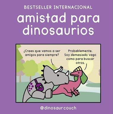 AMISTAD PARA DINOSAURIOS | 9791388220180 | @DINOSAURCOUCH