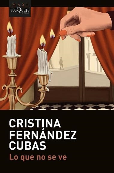 LO QUE NO SE VE | 9788411078245 | CRISTINA FERNANDEZ CUBAS