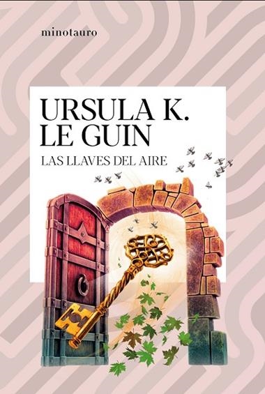 LAS LLAVES DEL AIRE | 9788445021989 | URSULA K LE GUIN