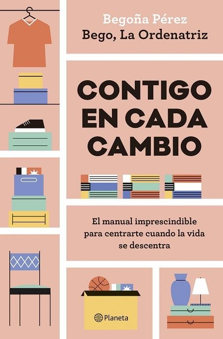 CONTIGO EN CADA CAMBIO | 9788408324942 | BEGO LA ORDENATRIZ