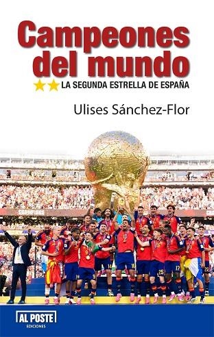 Campeones del mundo | 9791399264203 | ULISES SANCHEZ FLOR