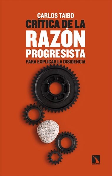 Critica de la razon progresista | 9788410676541 | CARLOS TAIBO