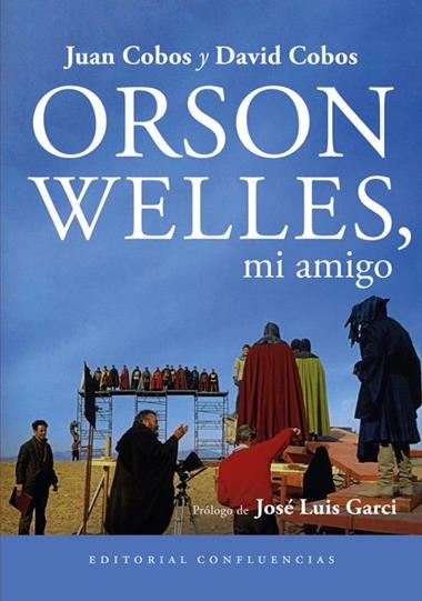 Orson Welles mi amigo | 9791399220674 | DAVID COBOS & JUAN COBOS