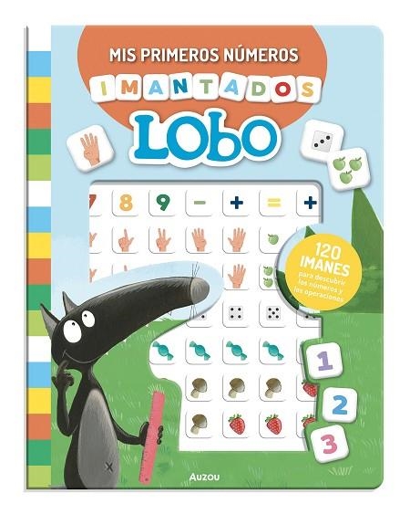 MIS PRIMEROS NUMEROS IMANTADOS DE LOBO 120 IMANES | 9791039576949 | LALLEMAND ORIANNE & ELEONORE THUILLIER