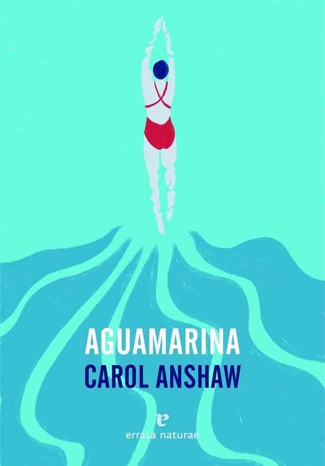 Aguamarina | 9791387597443 | CAROL ANSHAW