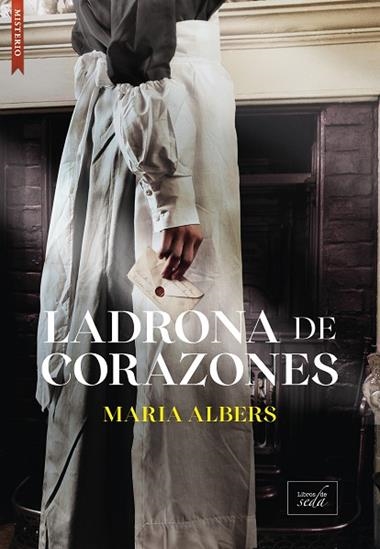 Ladrona de corazones | 9788410481268 | MARIA ALBERS