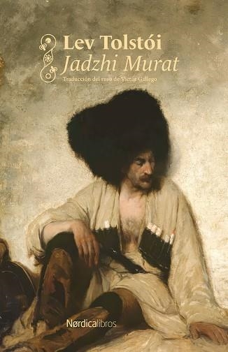Jadzhi Murat | 9791388306235 | LEV TOLSTOI