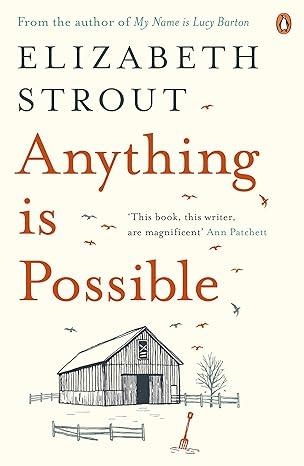 ANYTHING IS POSSIBLE | 9780241248799 | ELISABETH STROUT