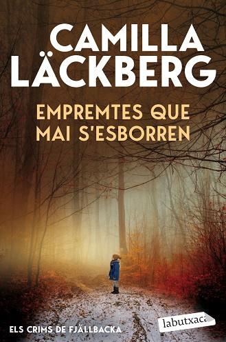 ELS CRIMS DE FJÄLLBACKA 5 EMPREMTES QUE MAI S'ESBORREN | 9791387802820 | CAMILLA LACKBERG