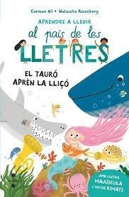 EL TAURO APREN LA LLIÇO | 9788466160704 | CARMEN GIL