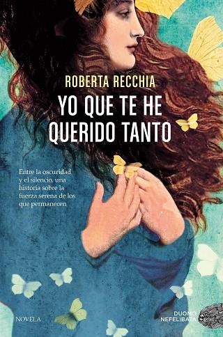YO QUE TE HE QUERIDO TANTO | 9791387574666 | RECCHIA ROBERTA
