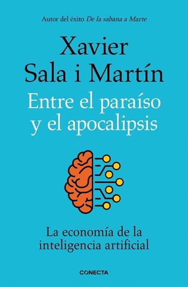 ENTRE EL PARAISO Y EL APOCALIPSIS | 9788418053177 | XAVIER SALA I MARTIN