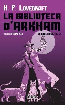 EL CICLE ONIRIC 02 LA BIBLIOTECA D'ARKHAM | 9791388397035 | H P LOVECRAFT