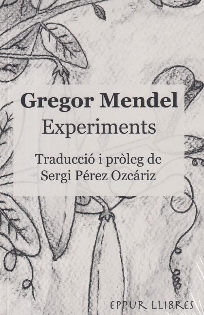 EXPERIMENTS | 9791399123913 | GREGOR MENDEL