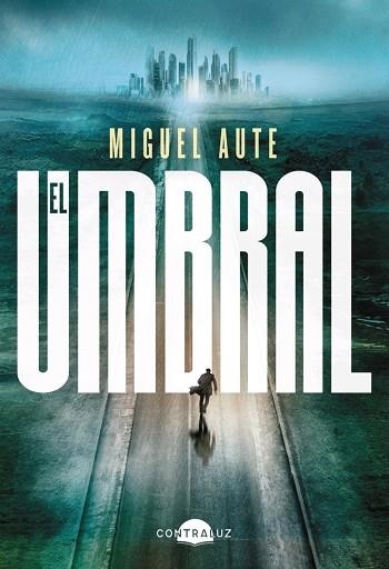 EL UMBRAL | 9791387810887 | MIGUEL AUTE