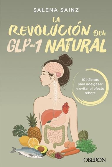 LA REVOLUCION DEL GLP-1 NATURAL | 9791387775605 | SALENA SAINZ ECHEVARRIA