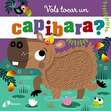 VOLS TOCAR UN CAPIBARA? | 9788413495385 | CARA JENKINS