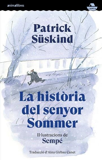 LA HISTORIA DEL SENYOR SOMMER | 9791387847586 | PATRICK SUSKIND & SEMPE