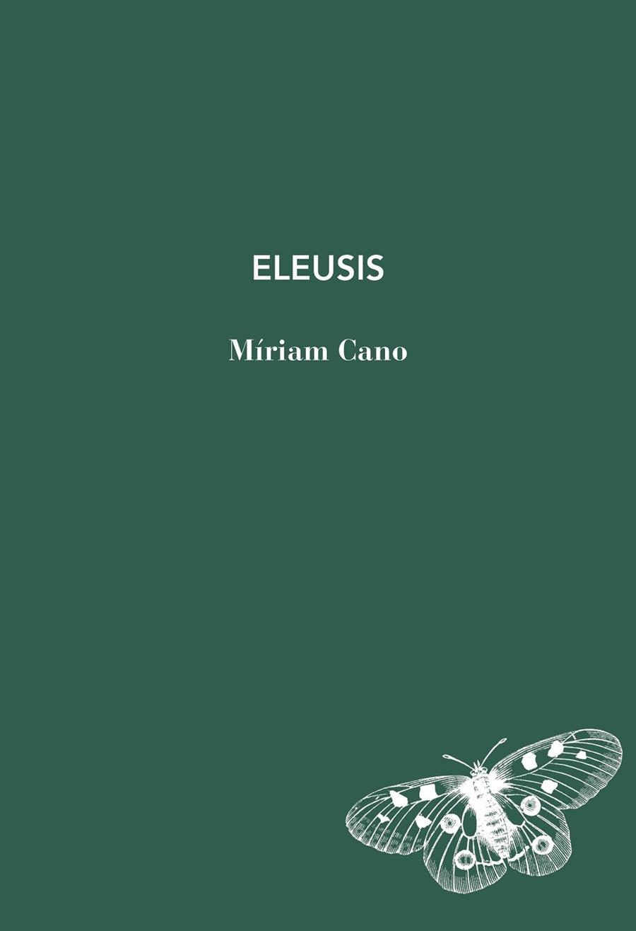 ELEUSIS | 9791399207132 | MIRIAM CANO