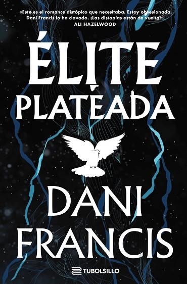 ÉLITE PLATEADA | 9791387739478 | DANI FRANCIS