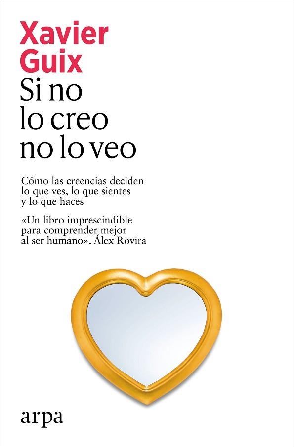 SI NO LO CREO NO LO VEO | 9791388182273 | Xavier Guix