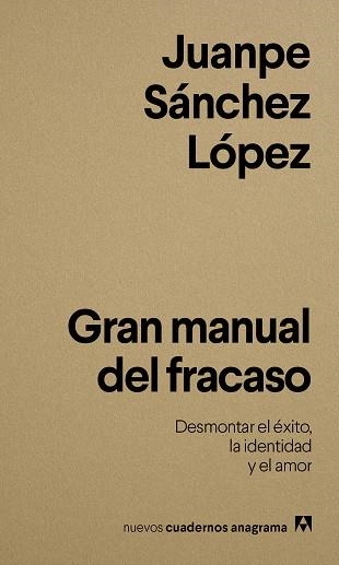 GRAN MANUAL DEL FRACASO | 9788433950833 | Juanpe Sanchez Lopez