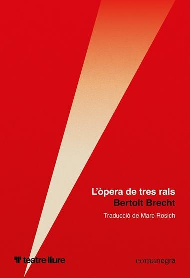 L'OPERA DE TRES RALS | 9791387969554 | Bertolt Brecht