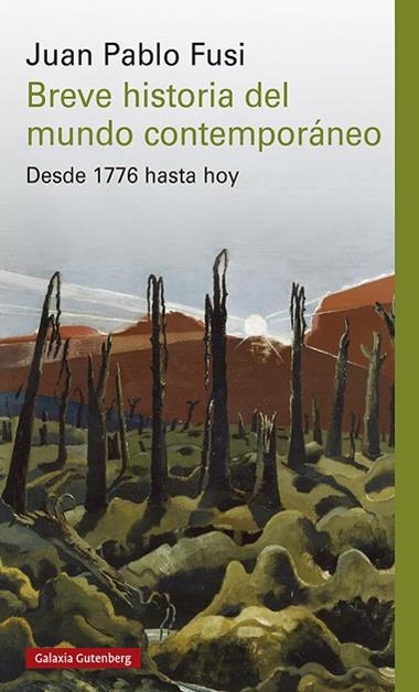 BREVE HISTORIA DEL MUNDO CONTEMPORANEO - 2026 | 9791387605445 | Juan Pablo Fusi Aizpurua