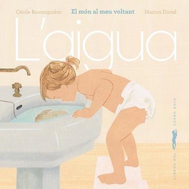 L'AIGUA | 9791399205336 | Cecile Roumiguiere & Marion Duval