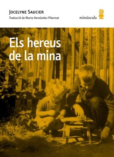 ELS HEREUS DE LA MINA | 9791399173130 | Jocelyne Saucier