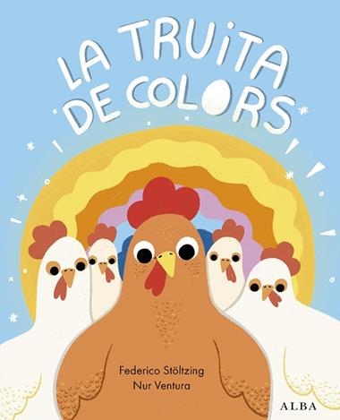 LA TRUITA DE COLORS | 9788411781923 | Federico Stoltzing & Nur Ventura