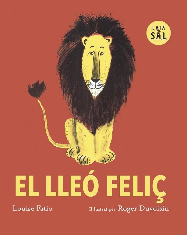 EL LLEO FELIÇ | 9791399092332 | LOUISE FATIO & ROGER DUVOISIN