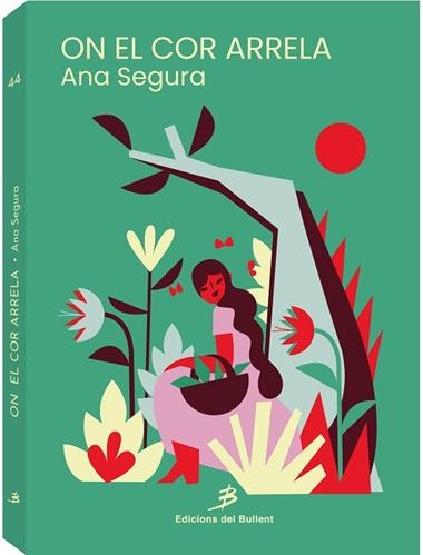 ON EL COR ARRELA | 9788499043128 | ANA SEGURA CERDA