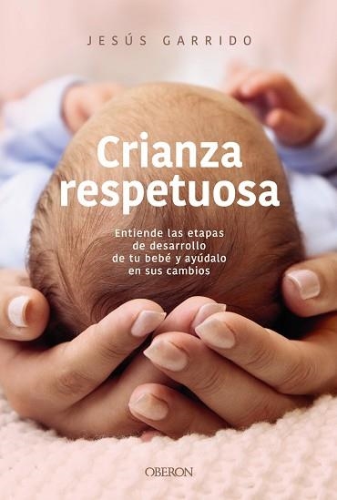 CRIANZA RESPETUOSA | 9791387775506 | JESUS GARRIDO