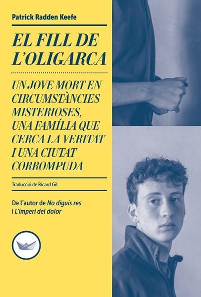 EL FILL DE L'OLIGARCA | 9791387726607 | PATRICK RADDEN KEEFE