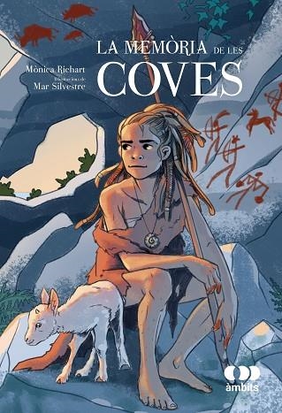 LA MEMORIA DE LES COVES | 9788413588926 | MONICA RICHART