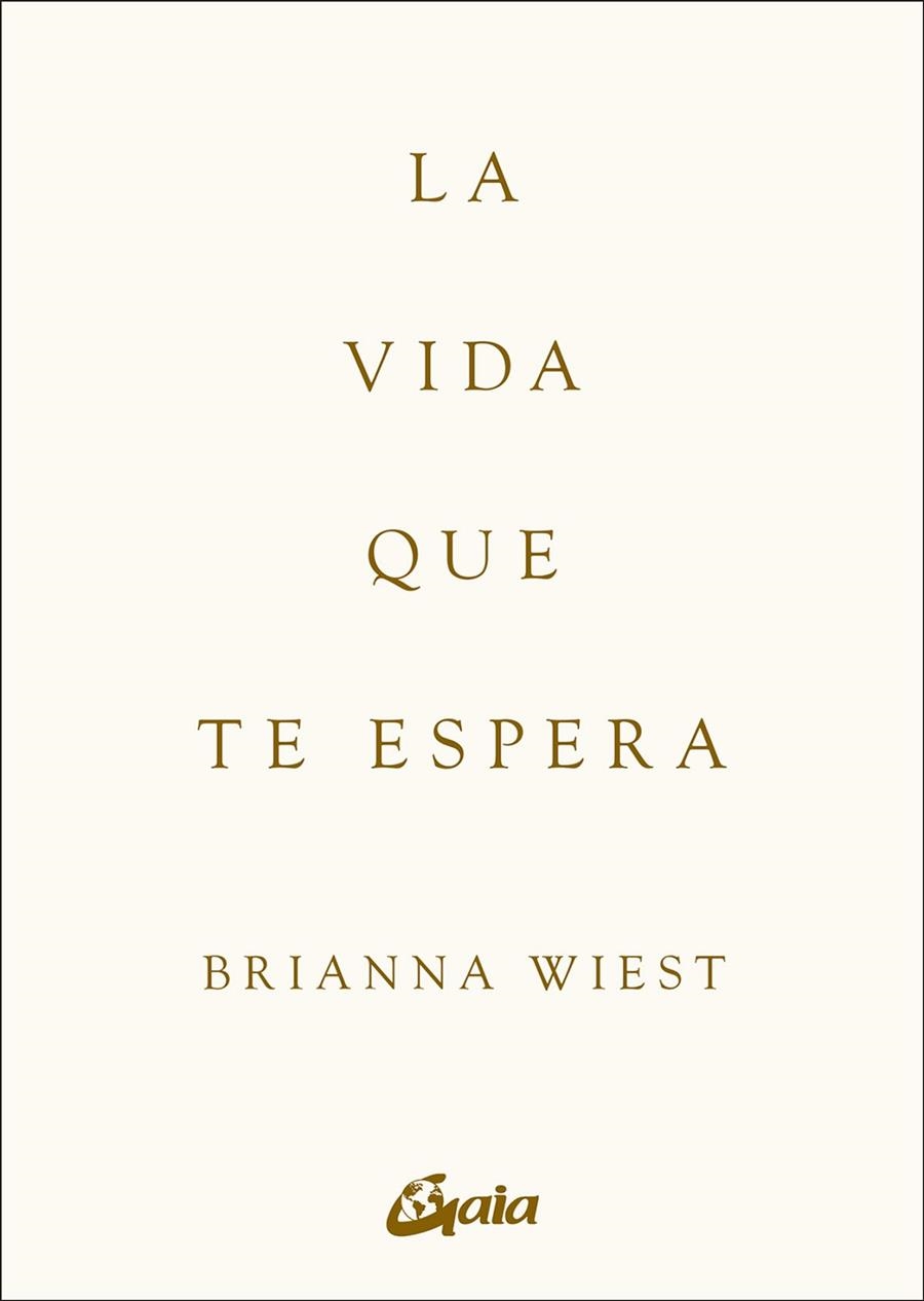 LA VIDA QUE TE ESPERA | 9788411081979 | BRIANNA WIEST