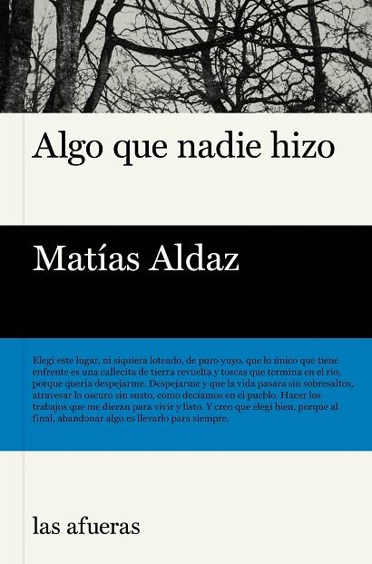 ALGO QUE NADIE HIZO | 9791399131116 | MATIAS ALDAZ