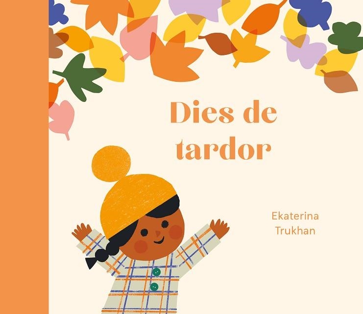 DIES DE TARDOR | 9788419262974 | EKATERINA TRUKHAN