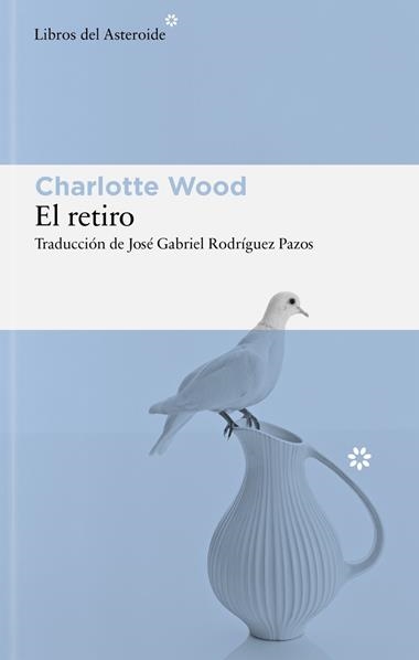 El retiro | 9791388056161 | CHARLOTTE WOOD
