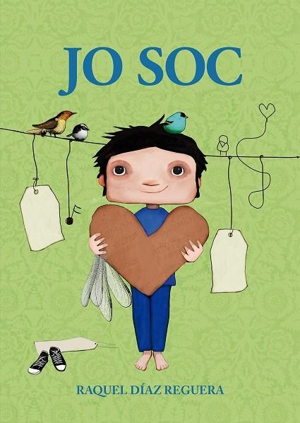 Jo soc | 9791388434129 | RAQUEL DIAZ REGUERA