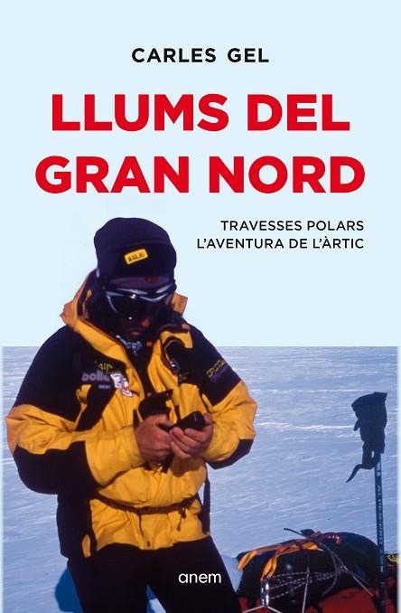 Llums del Gran Nord | 9788418865657 | CARLES GEL