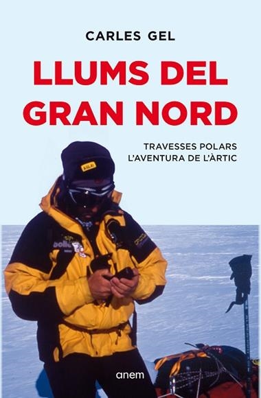 Llums del Gran Nord | 9788418865657 | CARLES GEL
