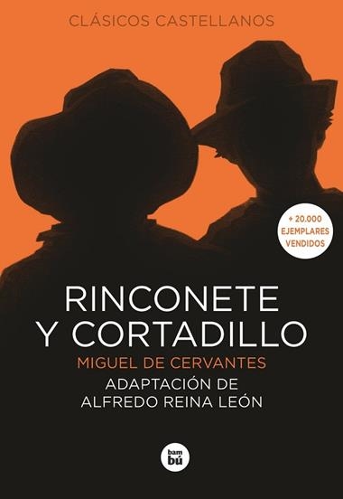 RINCONETE Y CORTADILLO | 9788483432754 | MIGUEL DE CERVANTES