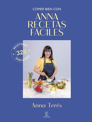 COMER BIEN CON ANNA RECETAS FACILES | 9788467083071 | ANNA RECETAS FACILES