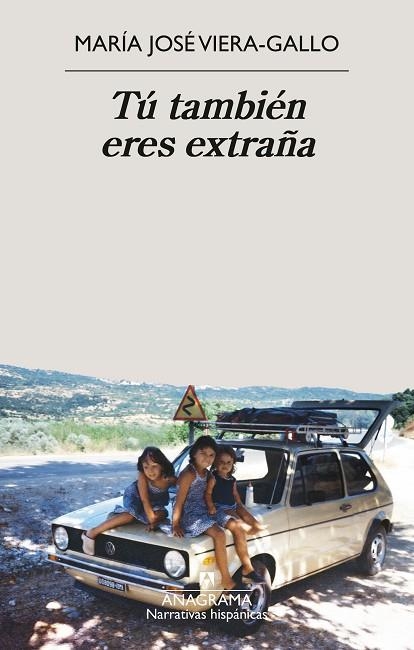 TU TAMBIEN ERES EXTRAÑA | 9788433951090 | Maria Jose Viera Gallo