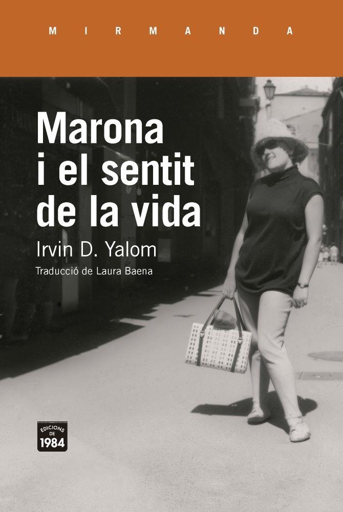 MARONA I EL SENTIT DE LA VIDA | 9791387757434 | Irvin D Yalom