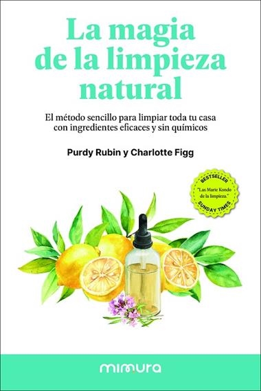 LA MAGIA DE LA LIMPIEZA NATURAL | 9791399220308 | Purdy Rubin & Charlotte Figg
