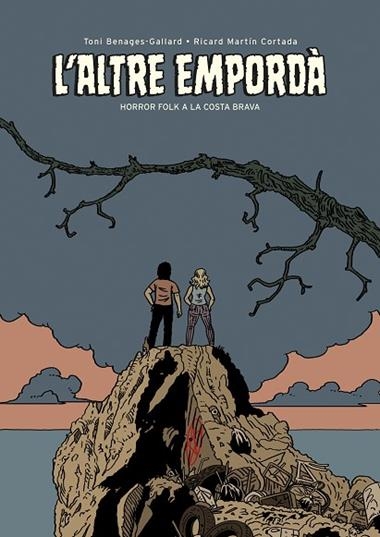 L'ALTRE EMPORDA | 9788419523440 | Ricard Martin Cortada & Toni  Benages Gallard