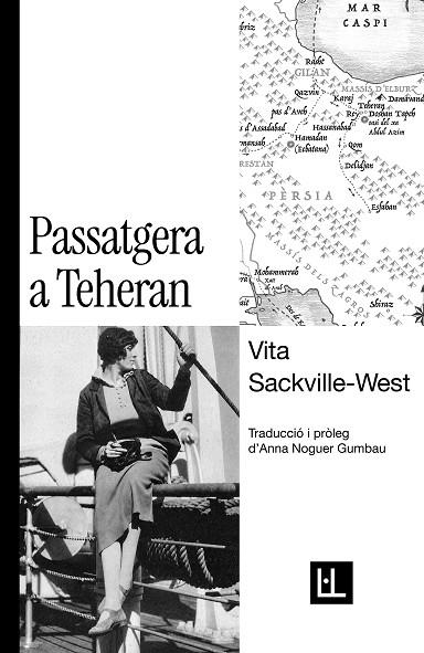 PASSATGERA A TEHERAN | 9791399079098 | Vita Sackville West